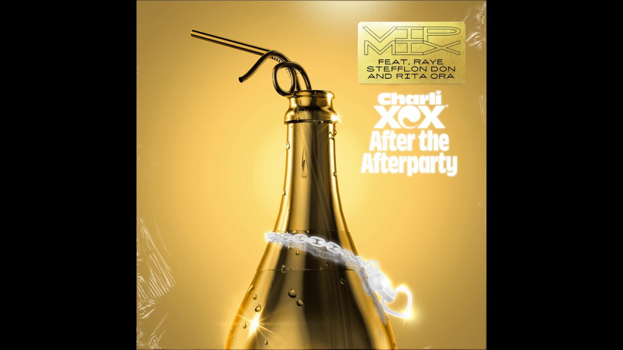 Charli XCX - After the Afterparty (feat. Raye, Stefflon Don and Rita Ora)