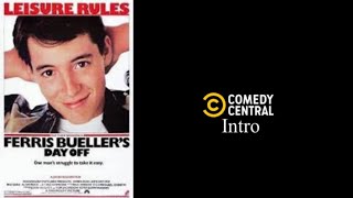 Ferris Buellers Day Off - Comedy Central Intro No Copyright Is Intended