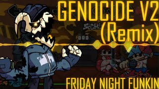 Genocide V2 [REMIX/COVER] (Friday Night Funkin)