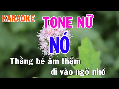 Nó Karaoke Tone Nữ Nhạc Sống - Phối Mới Dễ Hát - Nhật Nguyễn