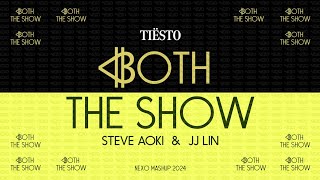 Tiësto, David Guetta & Seth Hills X Steve Aoki & JJ Lin - Both X The Show (Nexo Mashup 2024)