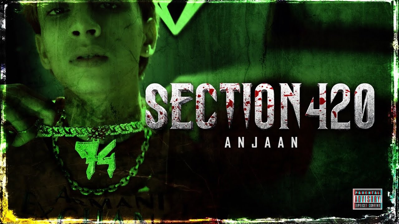 Anjaan - Section420 | official music video