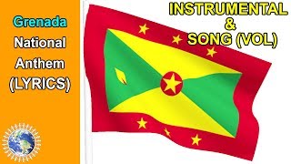 National Anthem Of Grenada Instrumental & Song Lyrics The Grenada National State Anthem