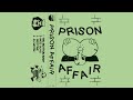 Prison affair  demo 3