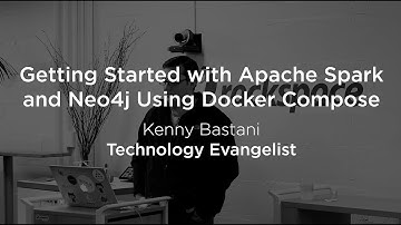 Getting Started with Apache Spark and Neo4j Using Docker Compose