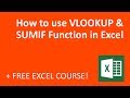 How to use VLOOKUP and SUMIF Function in Excel (2018)