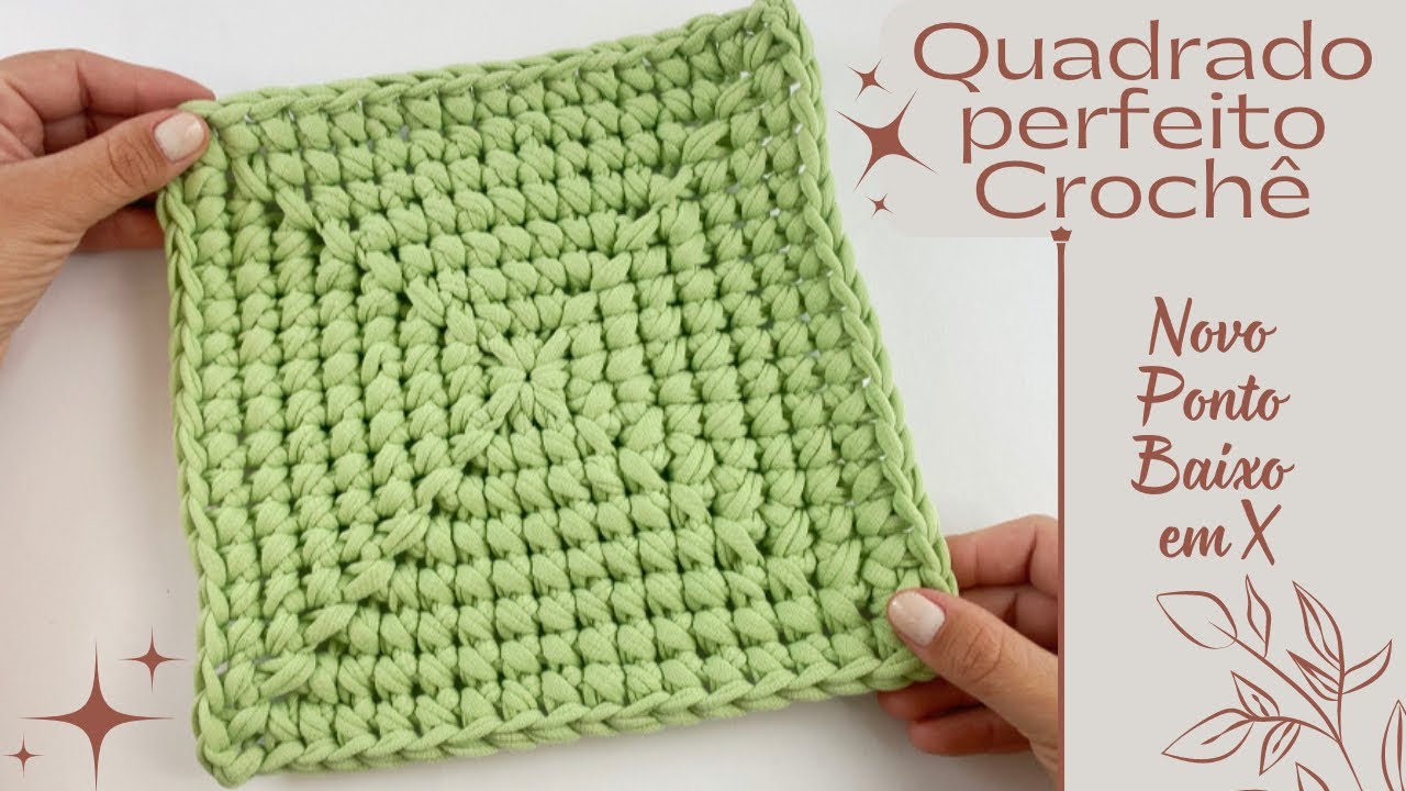 Quadradinho de Crochê com o Novo Ponto Baixo em X: Sucesso ...