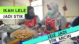 UP2K DAERAH TRANSMIGRASI CARA MEMBUAT STIK IKAN LELE