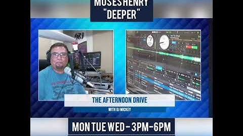 DJ mickey dropping "DEEPER" @MOSESHENRY #98.1🔥🔥🔥