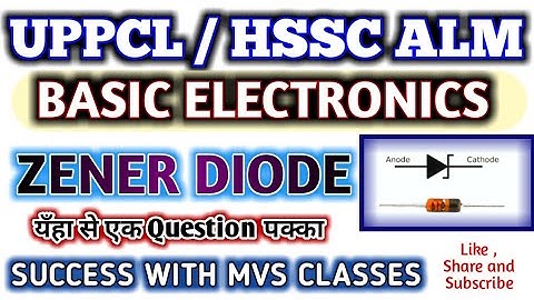 **Basic Electronics (Part-8) ZENER DIODE  #UPPCL TG2/ALM/ TECHNICAL HELPER/DMRC/JMRC/DRDO