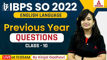 IBPS SO English Preparation: IBPS SO Previous Year Question Paper | IBPS SO 2022 Class #10 By Kinjal