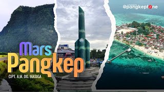 MARS PANGKEP JAYA |  Cipt. A.M. Dg. Masiga