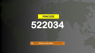 Pincode 522034 - Gorantla, Industrial Estate Guntur & More