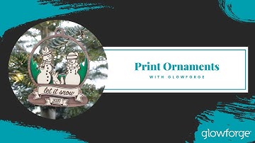 Personalize a Wood and Acrylic Ornament with Glowforge