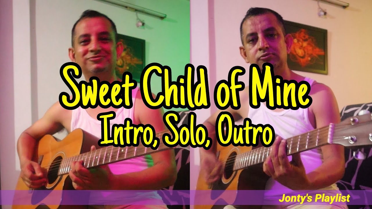 Sweet Child Of Mine Intro, Solo, Outro Solo || Acoustic Unplugged ...