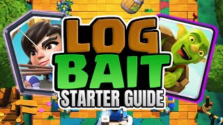 Log Bait Starter Guide | Clash Royale (2020)
