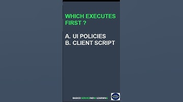 Client Script vs. UI Policy