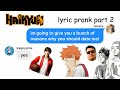 haikyuu texts⎮lyric prank pt.2