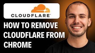How To Remove Cloudflare From Chrome [2026 GUIDE]
