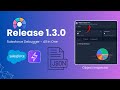 Salesforce Debugger v1.3.0 – NEW Object Inspector (BETA) Explained | Visual Metadata Analyzer