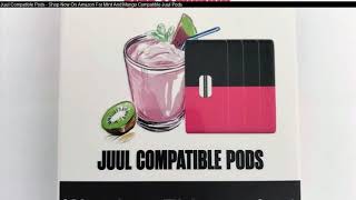 J-Ü-Ü-L Compatible Pods - Shop Now On Amazon For J-Ü-Ü-L Pods