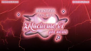 Nocturne 07 (for aerse) - DEAN feat. Miso (slowed + reverb + bass boosted with Vietsub)
