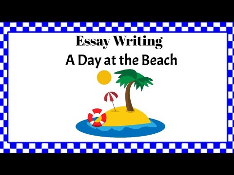 a day at a beach essay