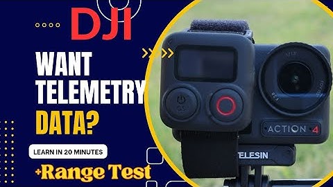 DJI Action 4 with GPS Remote *How to get telemetry data*