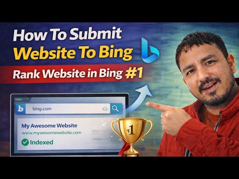 How to Add Website in Bing Webmaster Tools | Bing Webmaster Tools Setup 2026-Submit & Index Website