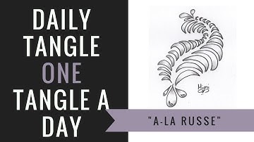 Daily Tangle - A-La Russe
