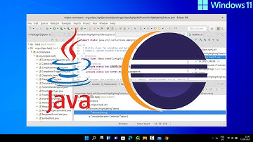 How to Install Java + How to Install Eclipse IDE on Windows 11 + Create Your First Java Project