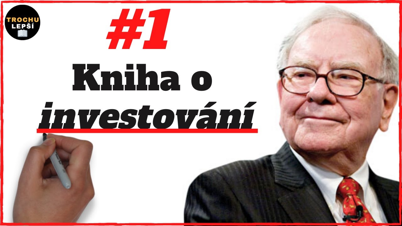 Inteligentní investor-NEJLEPŠÍ KNIHA O INVESTOVÁNÍ VŮBEC//Benjamin Graham