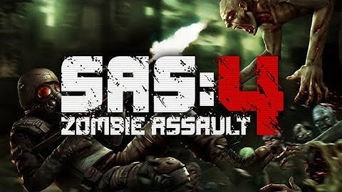 GAMEPLAY: SAS4 ZOMBIE ASSAULT ONLINE(No commentary) || 120 FPS  FULL HD