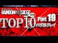 【R6S】レインボーシックスバグ珍プレイTOP10【Part19】