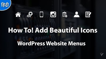 How to Add Beautiful Icons With Navigation Menus in WordPress 2018