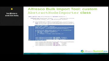 Alfresco Summit 2014: Migrating Content with Alfresco BatchProcessor and Alfresco Bulk Import Tool