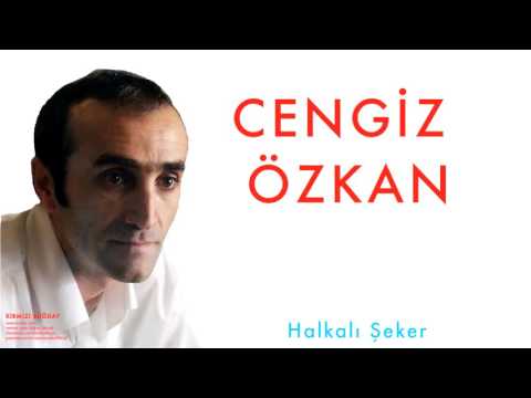 Cengiz Özkan - Halkalı Şeker [Kırmızı Buğday  © 1998 Kalan Müzik ]