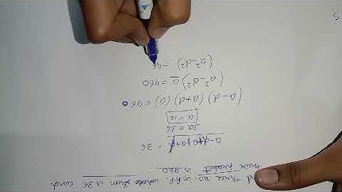 there are three numbers in an AP whose sum is 36 and their product is 960.