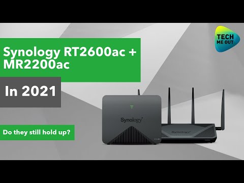 Synology RT2600ac + MR2200ac in 2021