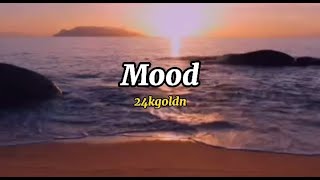 24kgoldn  Mood slowedreverb8ds