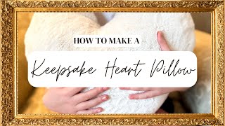 How to Make a Heart Keepsake Pillow | How to Make a Heart Pillow for Valentines Day ❤️