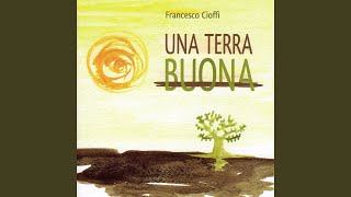 Video thumbnail of "Francesco Cioffi - Nel pane che sei"