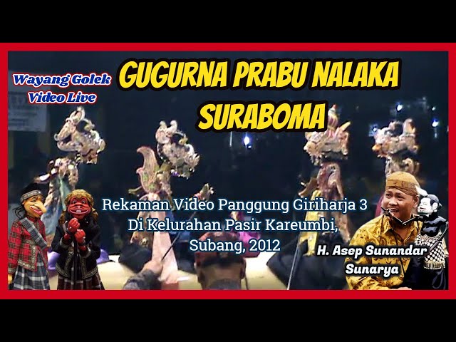 Wayang Golek GH3 Gugurna Nalaka Suraboma (Subang, 2012) - H. Asep Sunandar Sunarya class=