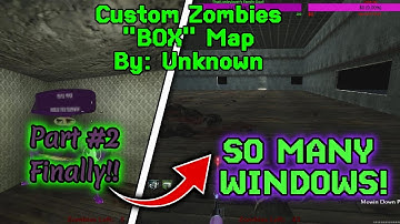 Custom Zombies Solo▐ "BOX" Map Part #2 Finally!
