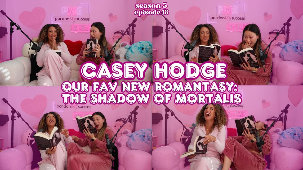 Casey Hodge & Our Fav New Romantasy: 