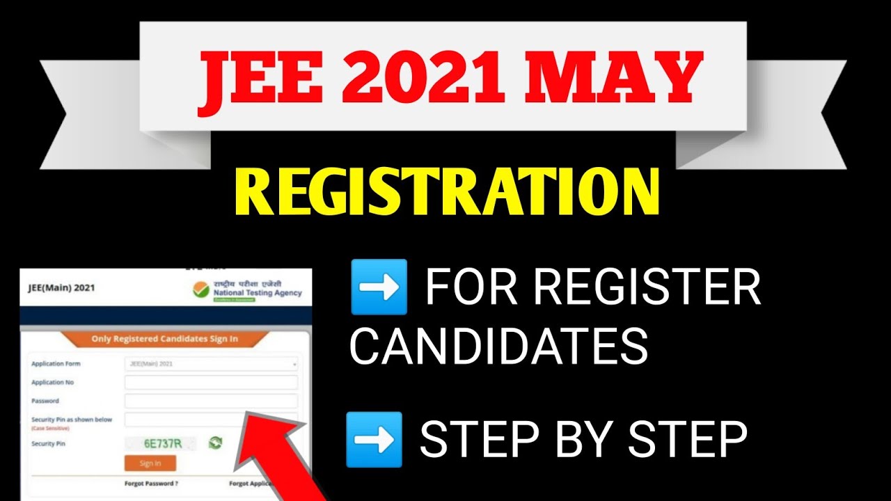JEE 2021 MAY ATTEMPT REGISTRATION STEP BY STEP FOR REGISTER CANDIDATES|JEE 2021 REGISTRATION