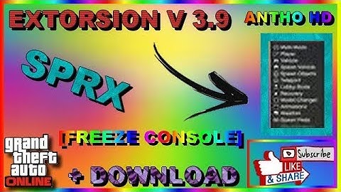 SPRX EXTORSION V3.9[FREEZE CONSOLE][GTA V PS3 1.27 1.28] + DOWNLOAD