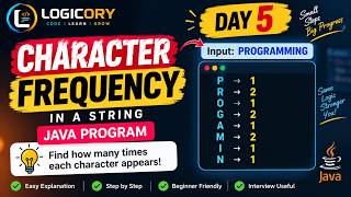 Java Program to Find Character Frequency | CharacterFrequency.java | Java String Programs #5