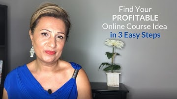 How to Find a PROFITABLE Online Course Idea in 3 Easy Steps