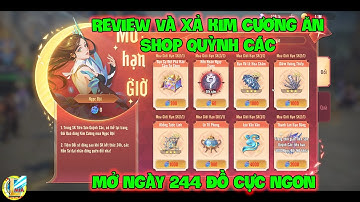 Đấu La Đại Lục-Hồn Sư Đối Quyết : Review Và Xả Kim Cương Ăn Shop Quỳnh Các Mở Ngày 244 Đồ Cực Ngon